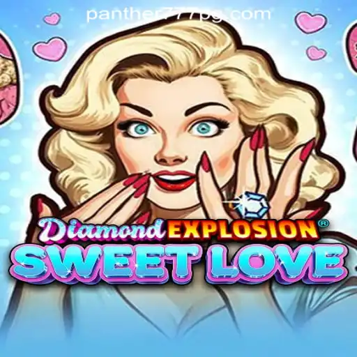 DiamondExplosionSweetLove: A Glittering Adventure in Panther777 Oficial Slots Brasil #1