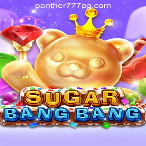 Discover the Thrills of SUGARBANGBANG: Introducing Panther777 Oficial Slots Brasil #1